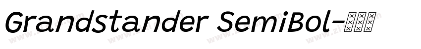 Grandstander SemiBol字体转换